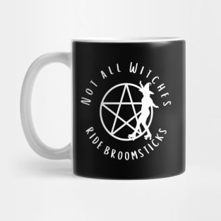 Not all Witches Ride Broomsticks Skater Cheeky Witch® Mug